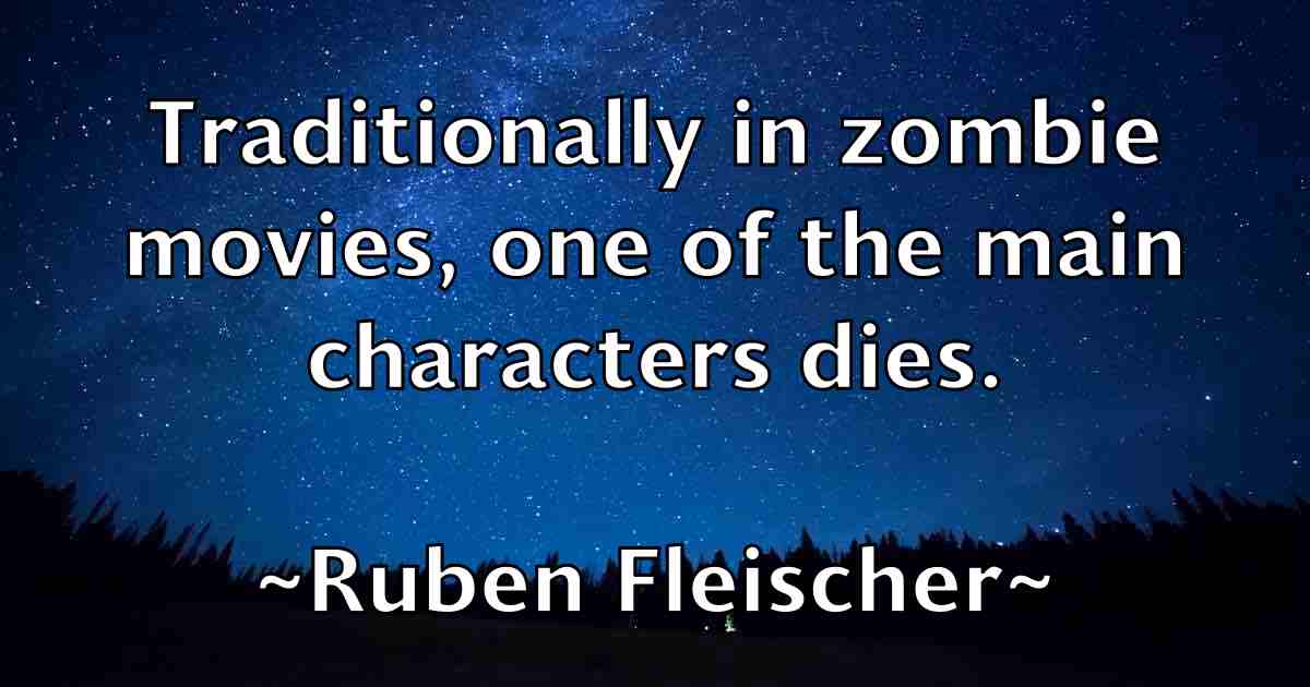 /images/quoteimage/ruben-fleischer-fb-721661.jpg