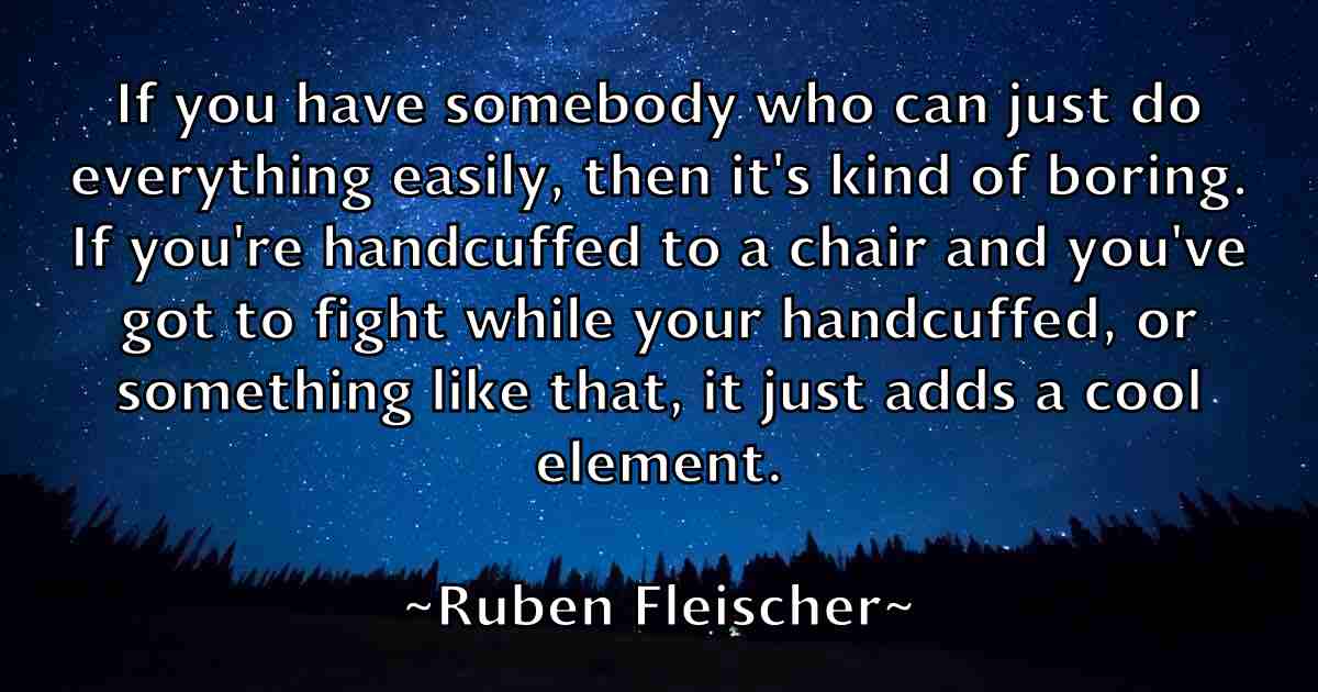 /images/quoteimage/ruben-fleischer-fb-721670.jpg