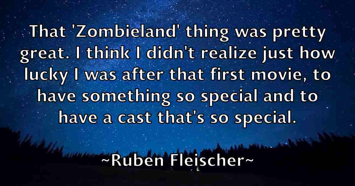 /images/quoteimage/ruben-fleischer-fb-721671.jpg