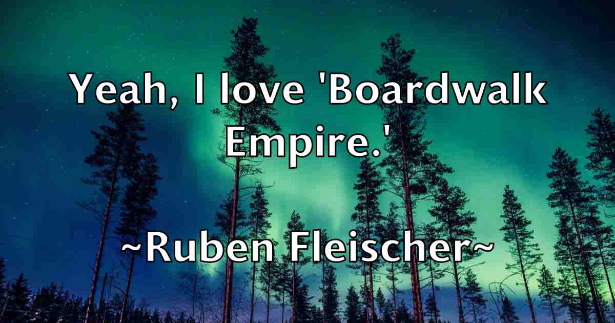 /images/quoteimage/ruben-fleischer-fb-721693.jpg