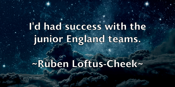 /images/quoteimage/ruben-loftus-cheek-721739.jpg