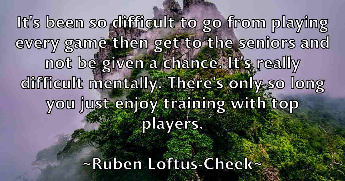 /images/quoteimage/ruben-loftus-cheek-fb-721736.jpg