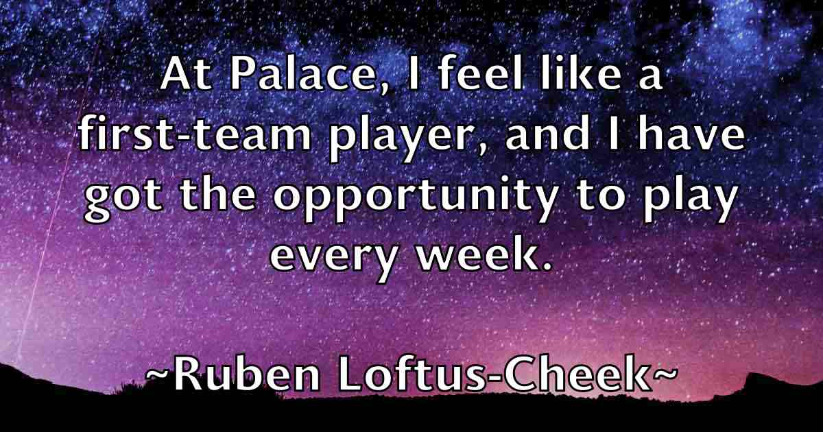 /images/quoteimage/ruben-loftus-cheek-fb-721745.jpg