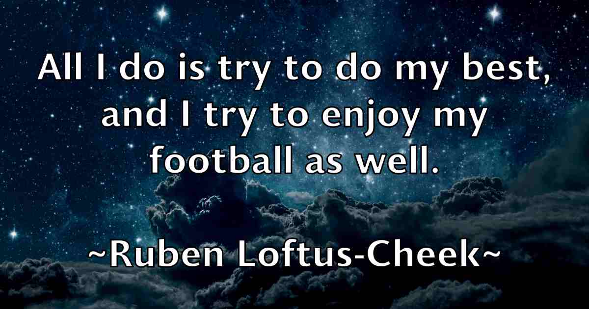 /images/quoteimage/ruben-loftus-cheek-fb-721754.jpg