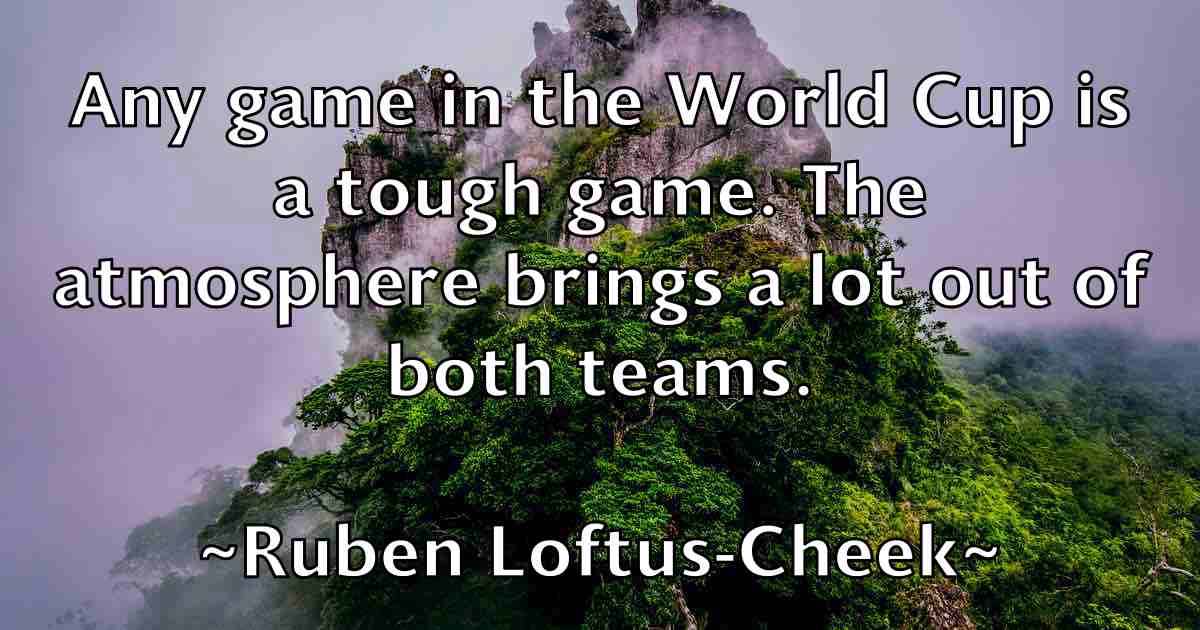 /images/quoteimage/ruben-loftus-cheek-fb-721762.jpg