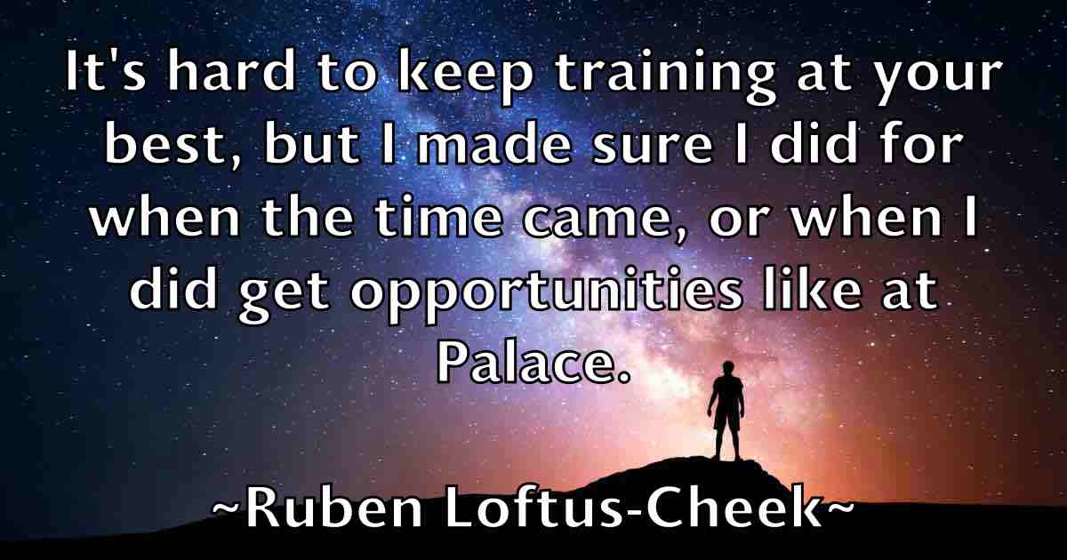 /images/quoteimage/ruben-loftus-cheek-fb-721772.jpg