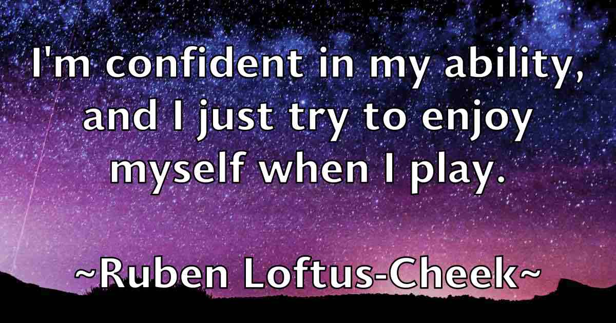 /images/quoteimage/ruben-loftus-cheek-fb-721779.jpg