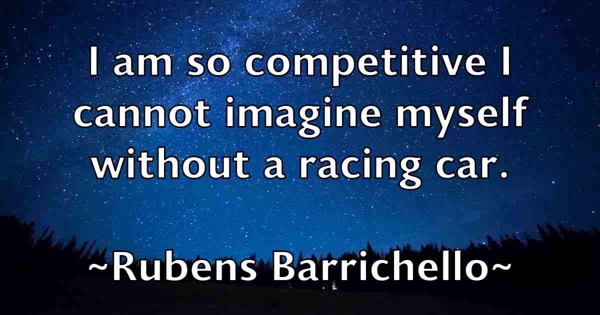 /images/quoteimage/rubens-barrichello-fb-721887.jpg