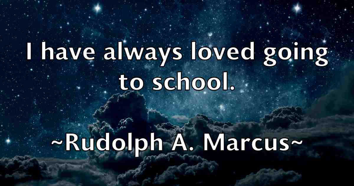 /images/quoteimage/rudolph-a-marcus-fb-722291.jpg
