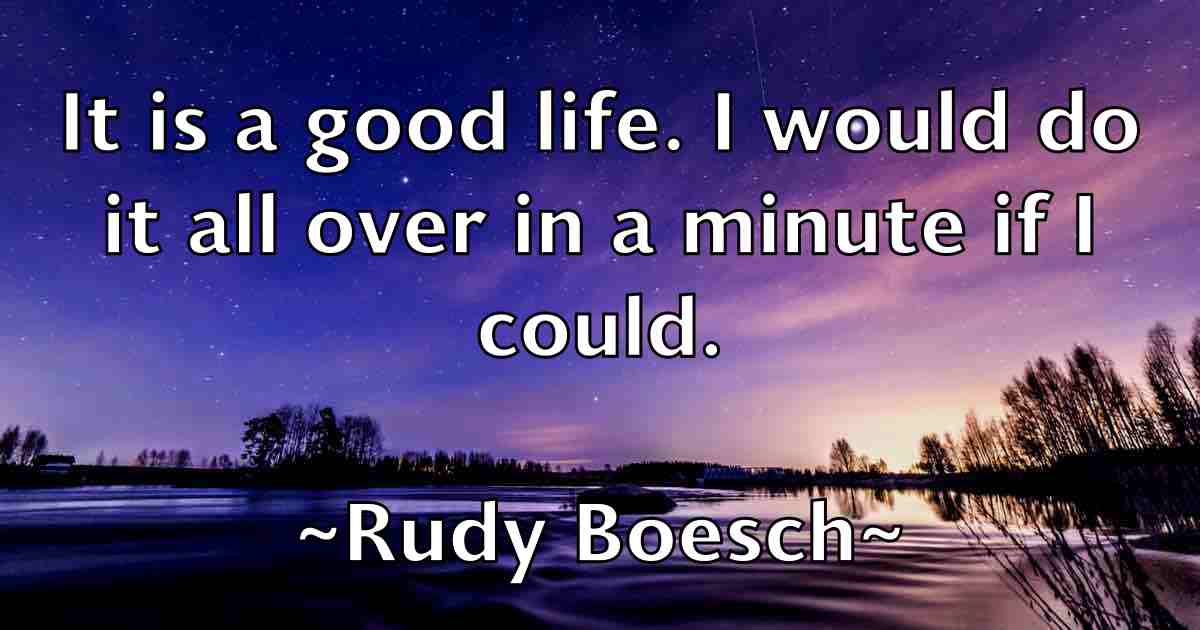 /images/quoteimage/rudy-boesch-fb-722322.jpg