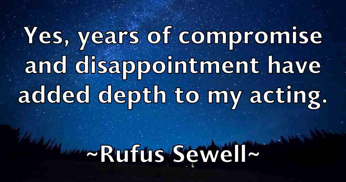 /images/quoteimage/rufus-sewell-fb-722655.jpg