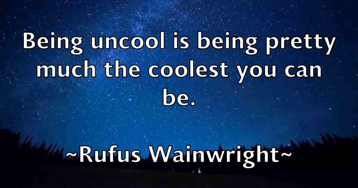 /images/quoteimage/rufus-wainwright-fb-722697.jpg