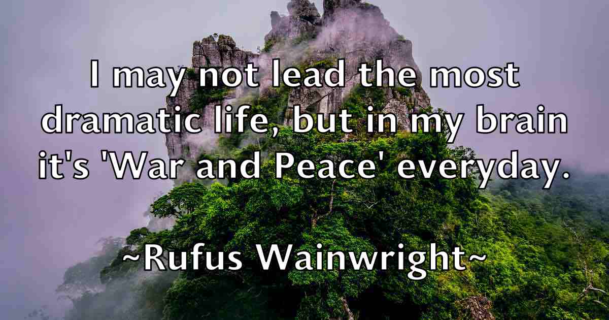 /images/quoteimage/rufus-wainwright-fb-722701.jpg