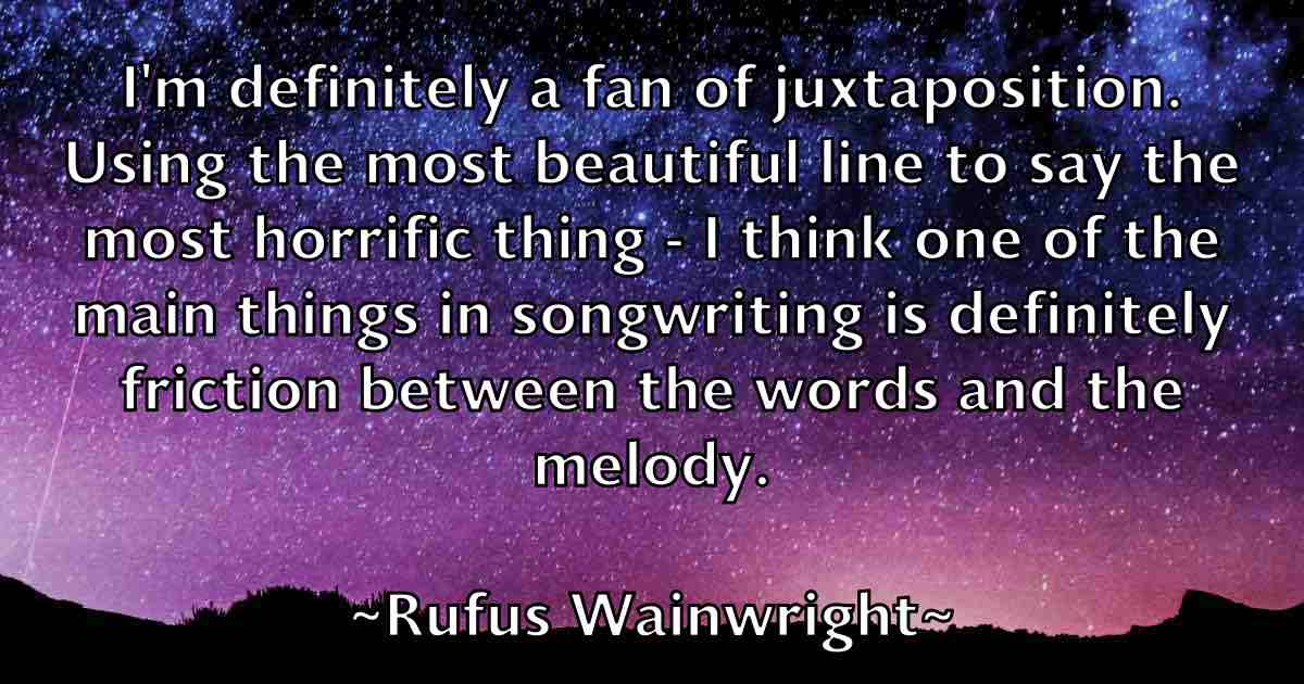 /images/quoteimage/rufus-wainwright-fb-722708.jpg