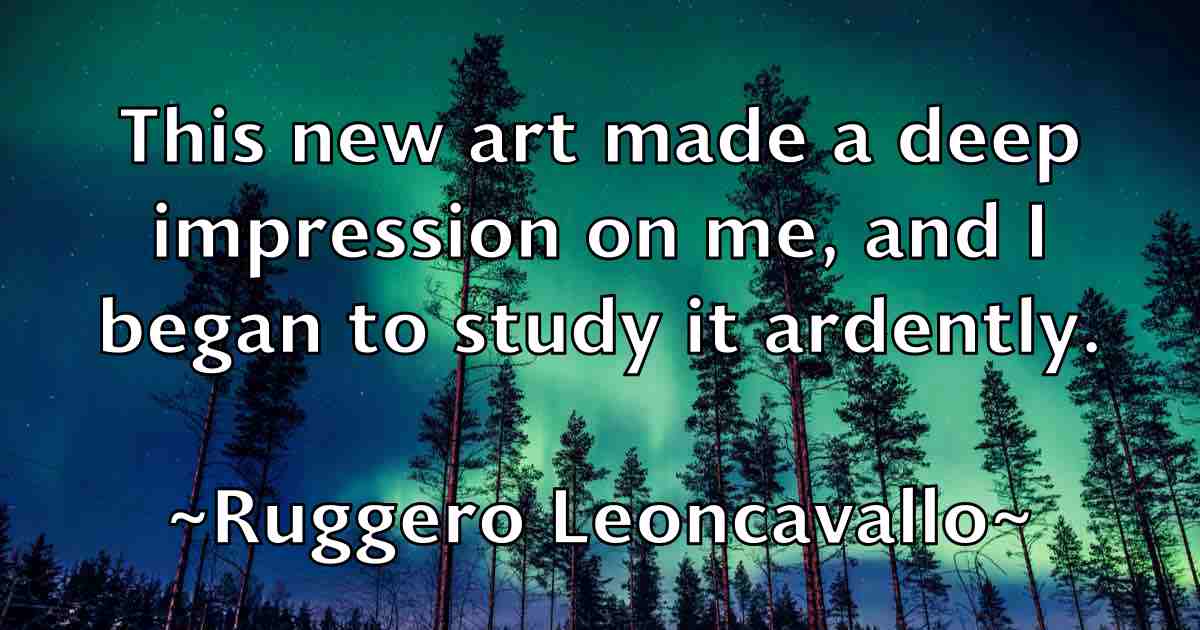 /images/quoteimage/ruggero-leoncavallo-fb-722796.jpg