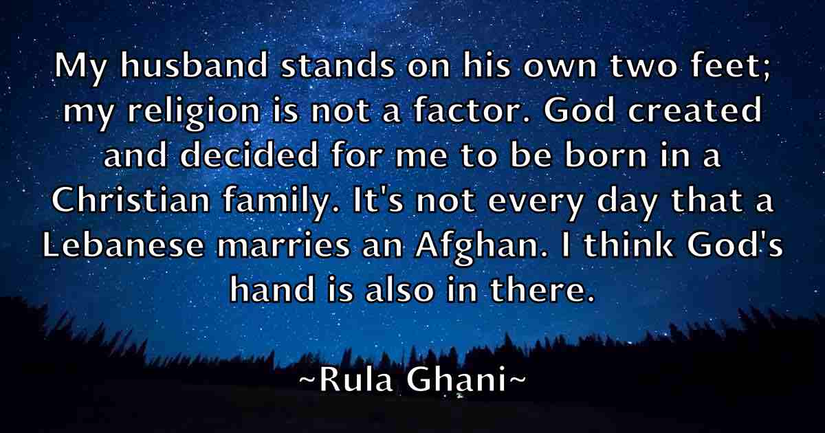 /images/quoteimage/rula-ghani-fb-722823.jpg