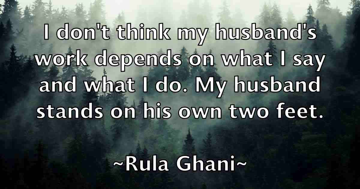 /images/quoteimage/rula-ghani-fb-722827.jpg