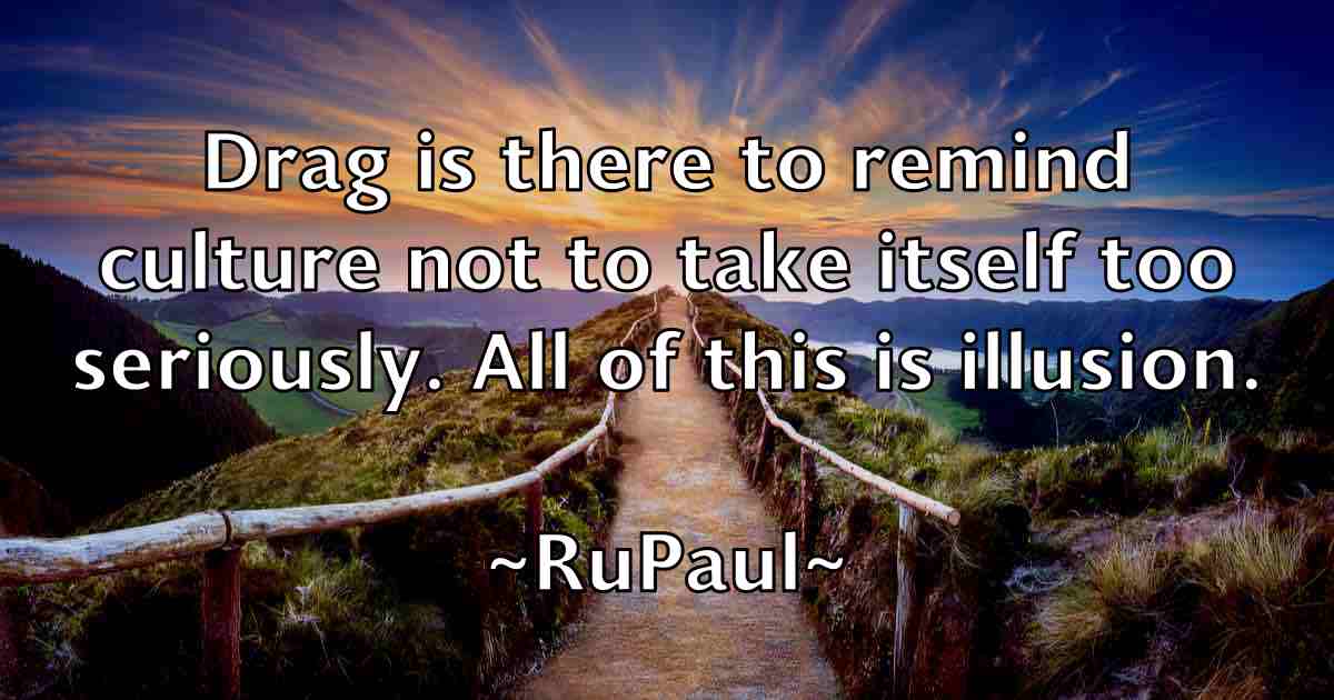 /images/quoteimage/rupaul-rupaul-fb-723092.jpg