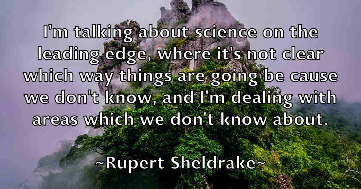 /images/quoteimage/rupert-sheldrake-fb-723521.jpg