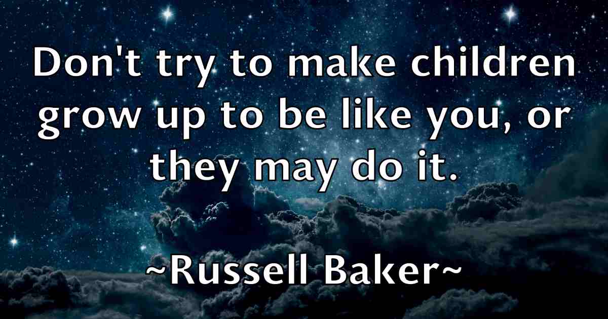 /images/quoteimage/russell-baker-fb-724168.jpg