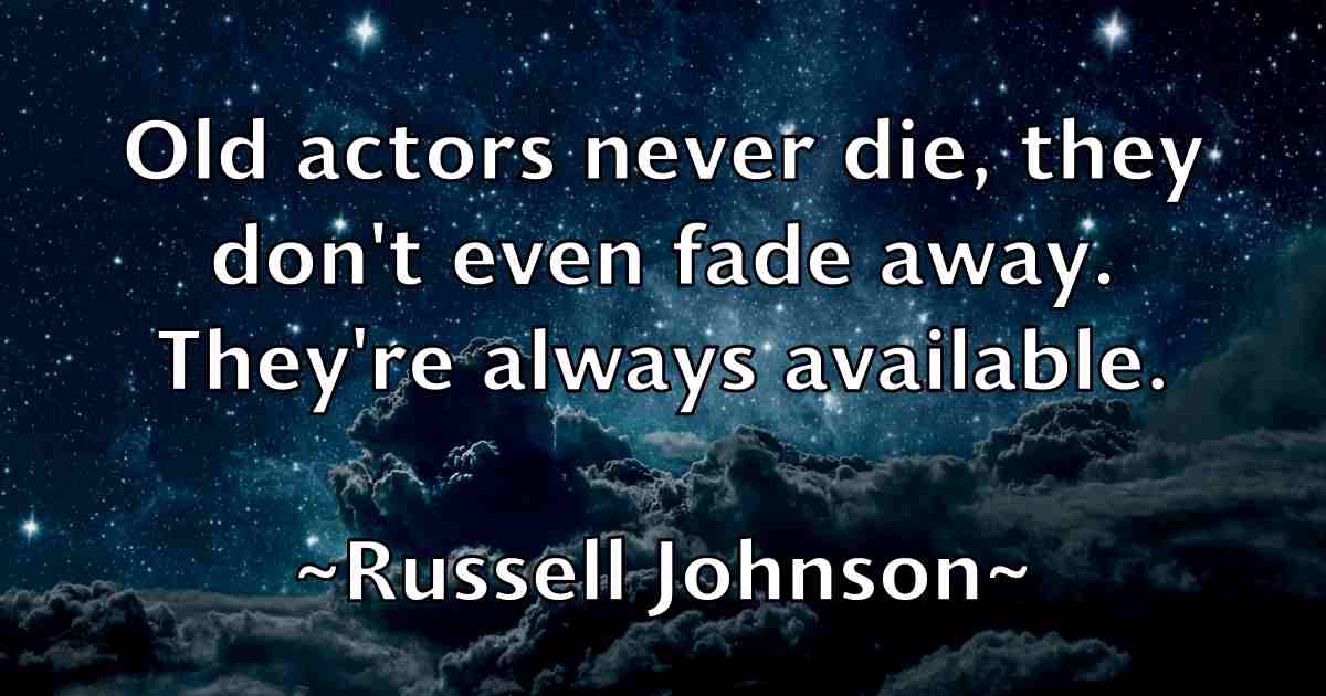 /images/quoteimage/russell-johnson-fb-724485.jpg