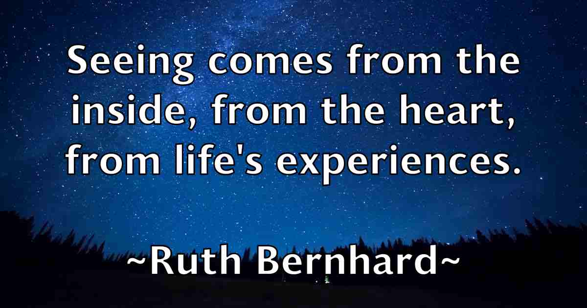 /images/quoteimage/ruth-bernhard-fb-725326.jpg