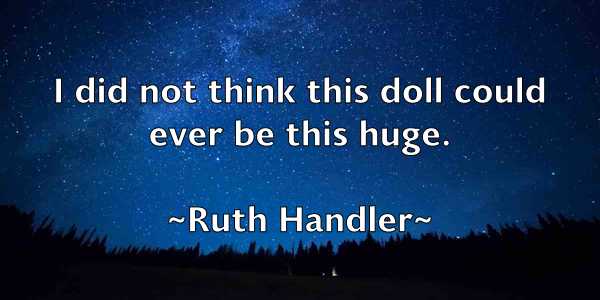 /images/quoteimage/ruth-handler-725449.jpg