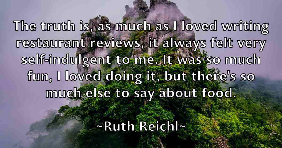 /images/quoteimage/ruth-reichl-fb-725732.jpg