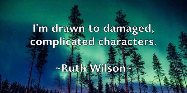 /images/quoteimage/ruth-wilson-726035.jpg