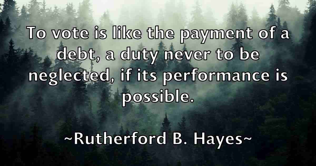 /images/quoteimage/rutherford-b-hayes-fb-726073.jpg