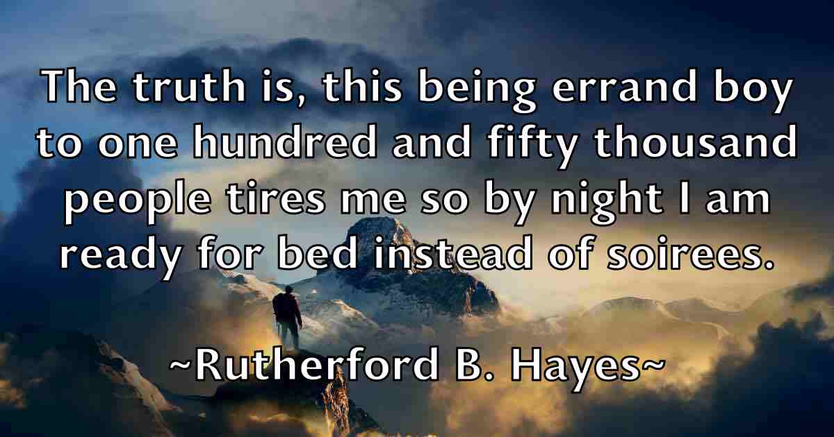 /images/quoteimage/rutherford-b-hayes-fb-726095.jpg