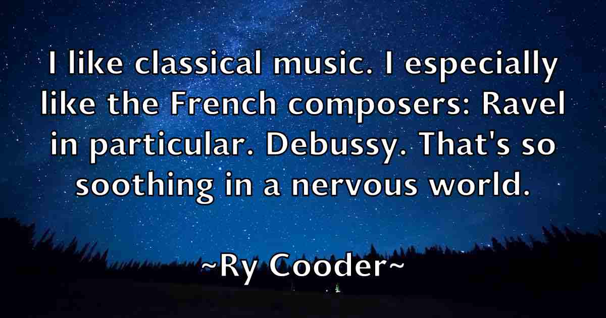 /images/quoteimage/ry-cooder-fb-726251.jpg