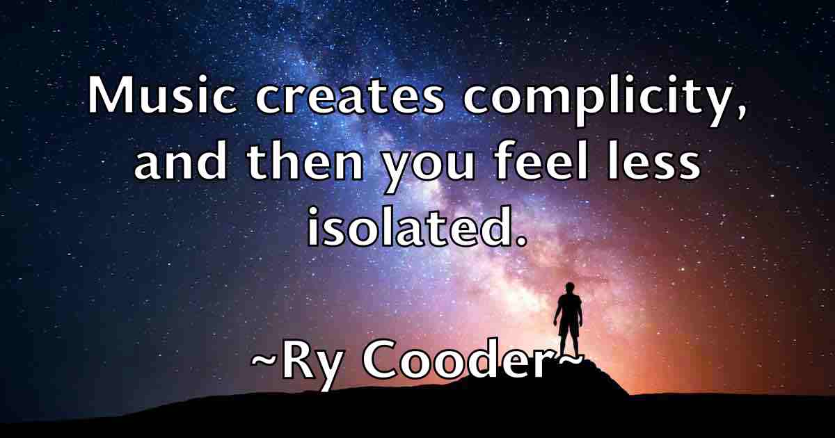 /images/quoteimage/ry-cooder-fb-726301.jpg