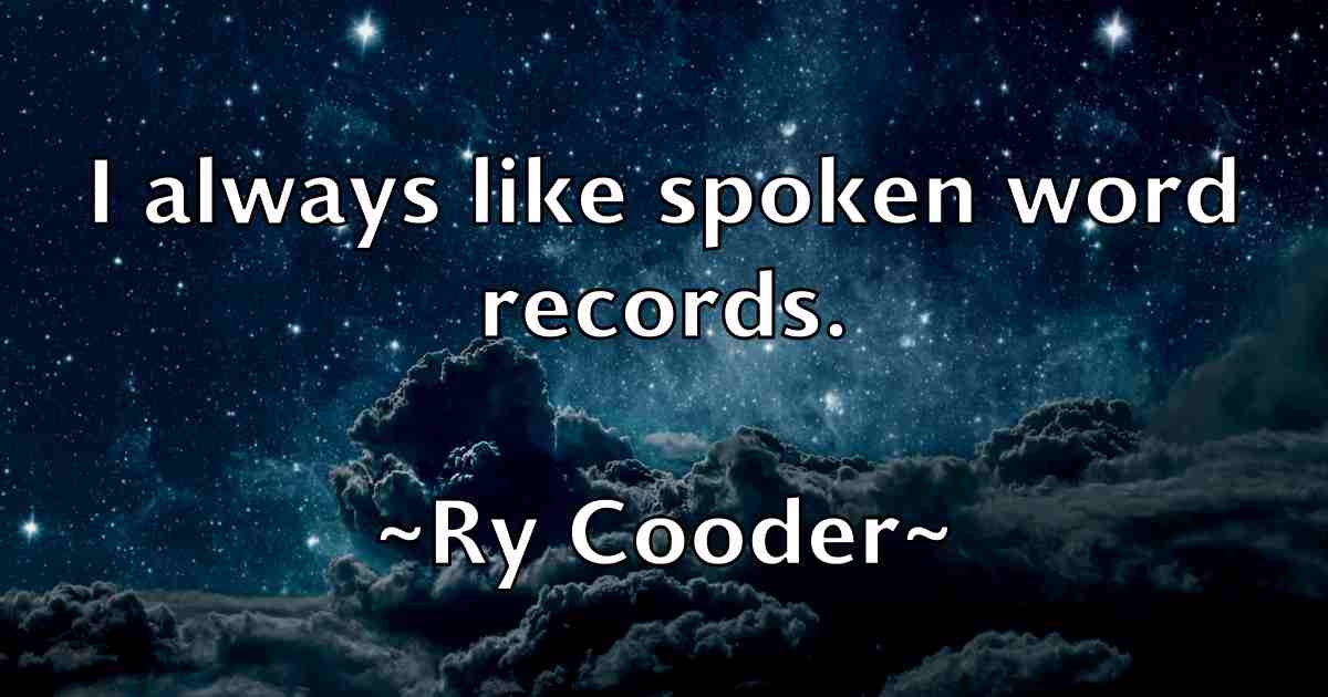 /images/quoteimage/ry-cooder-fb-726329.jpg