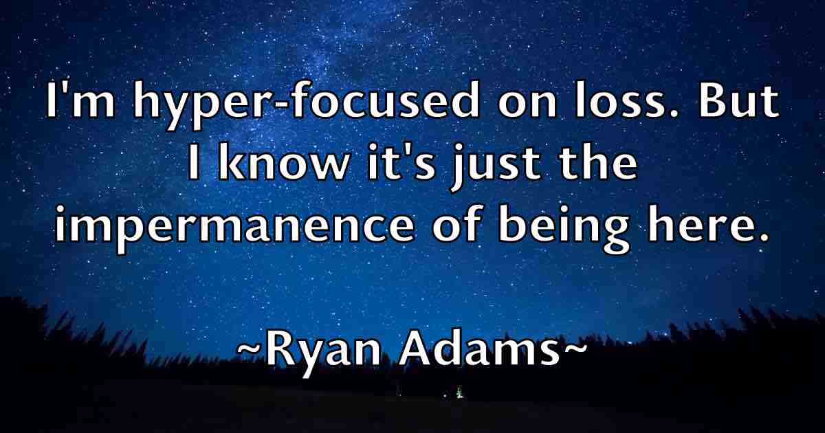 /images/quoteimage/ryan-adams-fb-726353.jpg