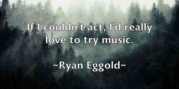 /images/quoteimage/ryan-eggold-726588.jpg