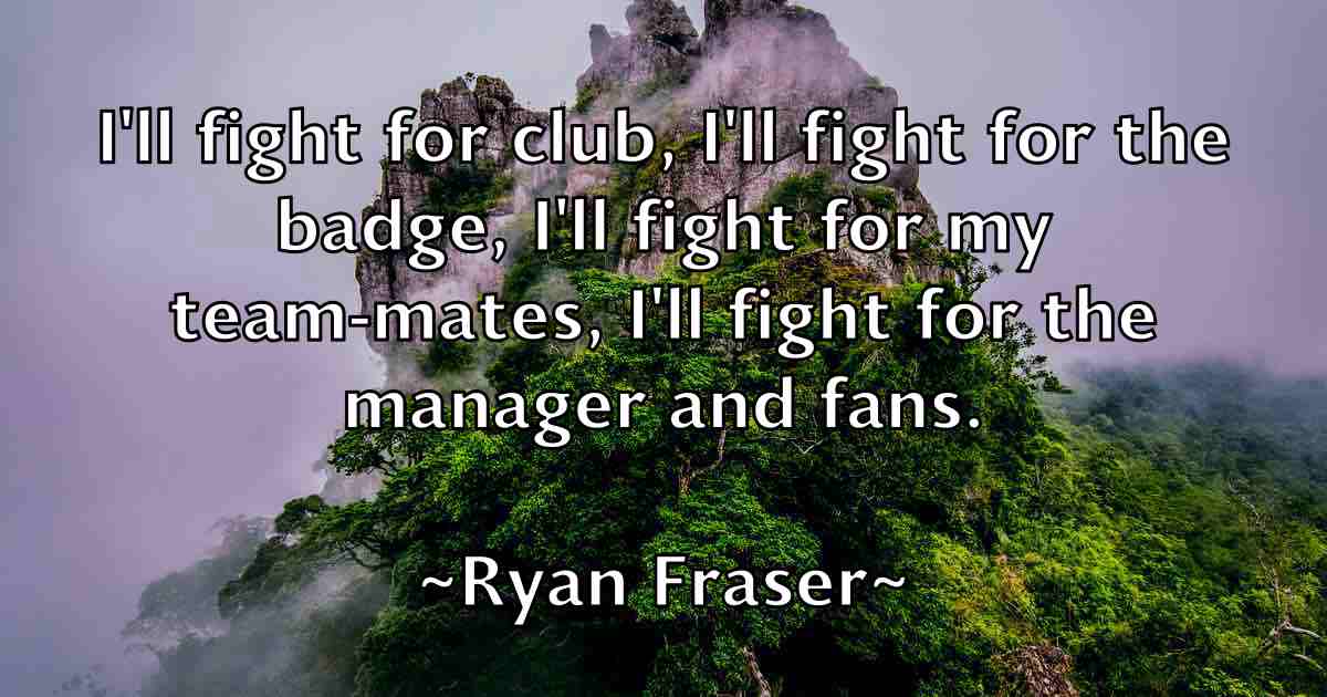 /images/quoteimage/ryan-fraser-fb-726707.jpg
