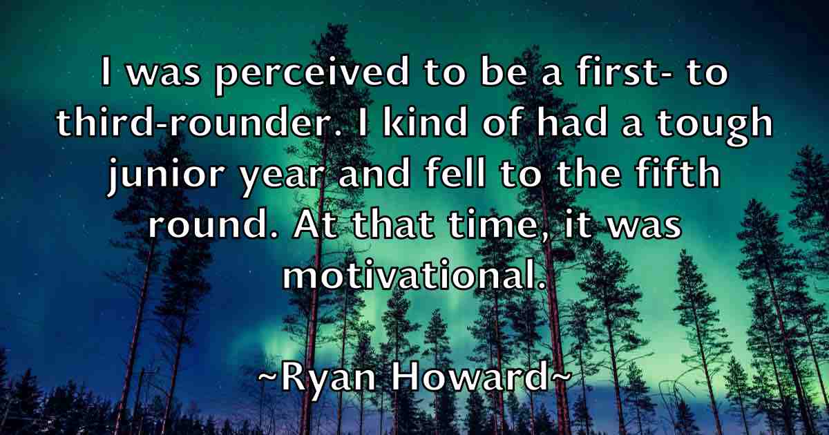 /images/quoteimage/ryan-howard-fb-727196.jpg
