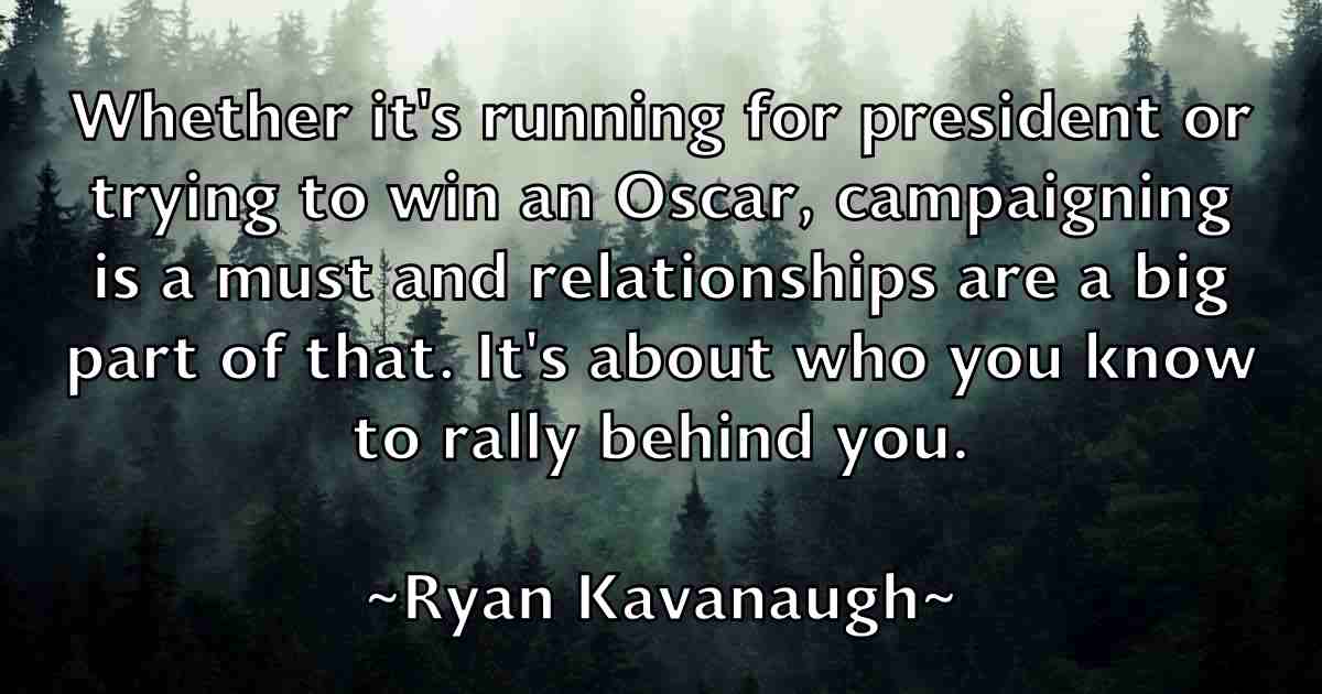 /images/quoteimage/ryan-kavanaugh-fb-727255.jpg