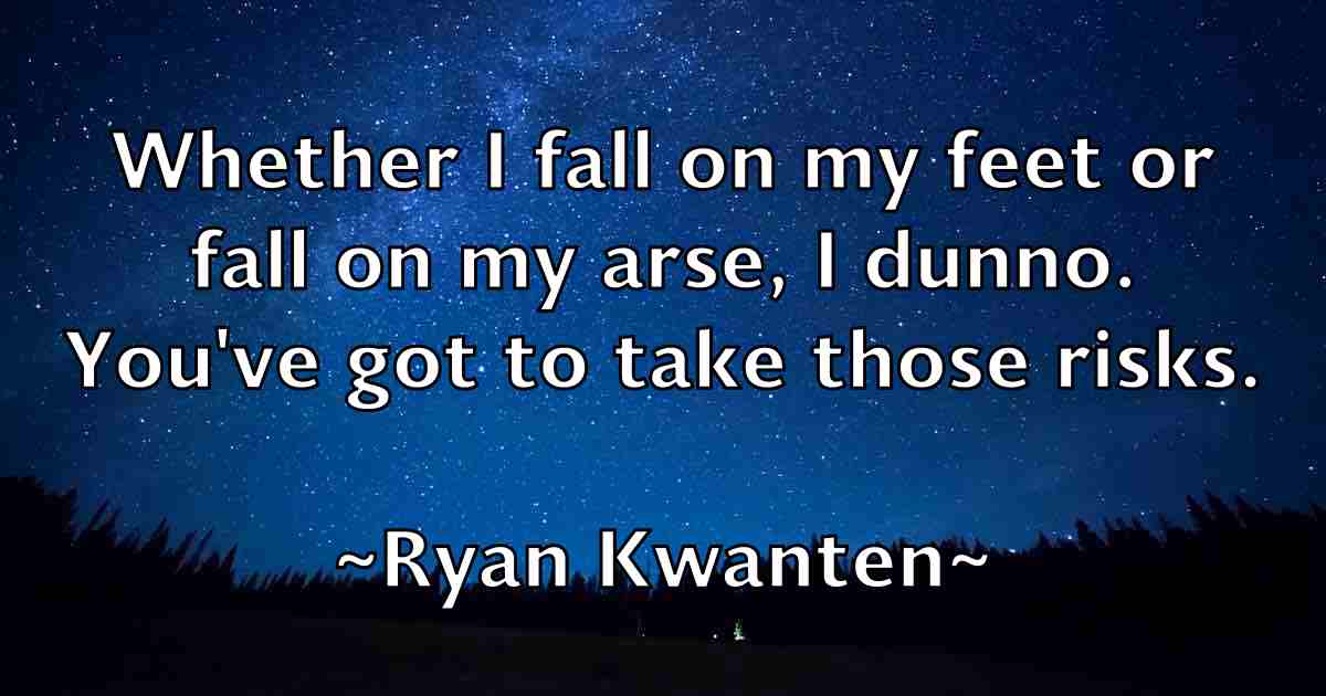 /images/quoteimage/ryan-kwanten-fb-727273.jpg