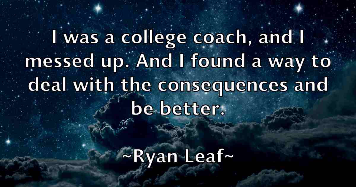 /images/quoteimage/ryan-leaf-fb-727334.jpg