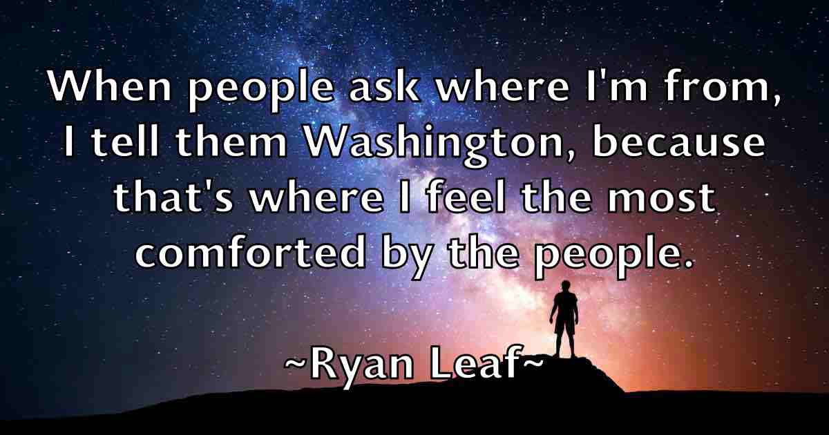 /images/quoteimage/ryan-leaf-fb-727341.jpg