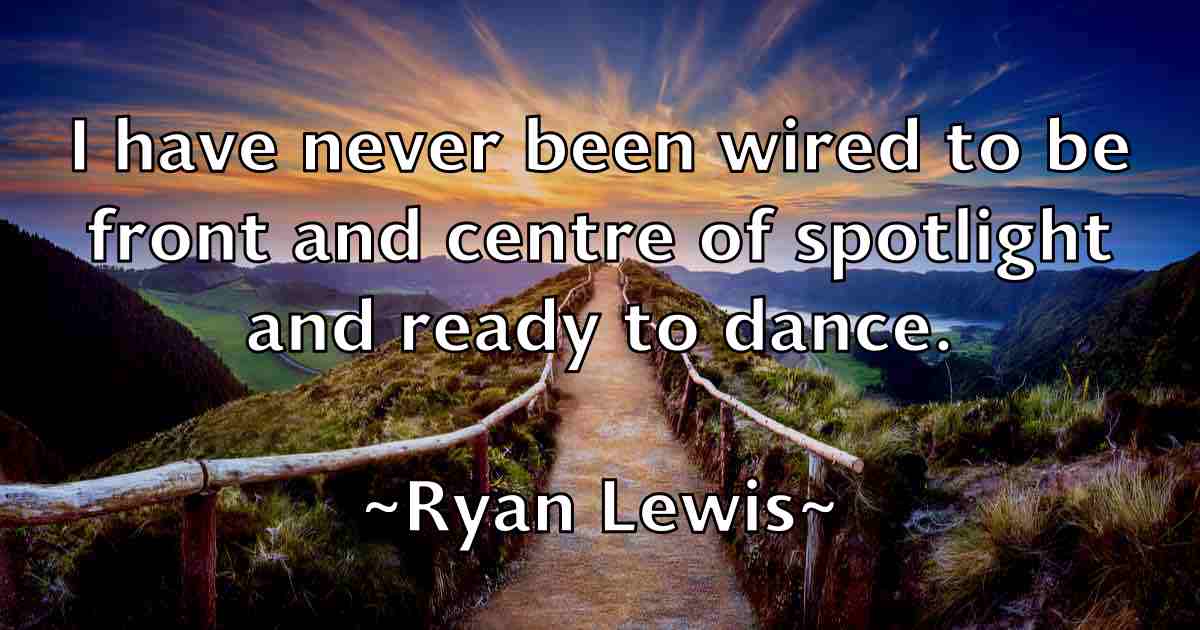 /images/quoteimage/ryan-lewis-fb-727426.jpg