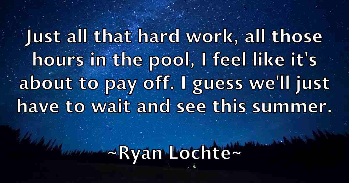 /images/quoteimage/ryan-lochte-fb-727488.jpg