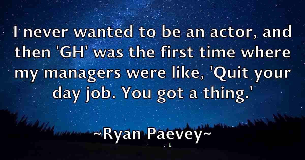 /images/quoteimage/ryan-paevey-fb-727726.jpg