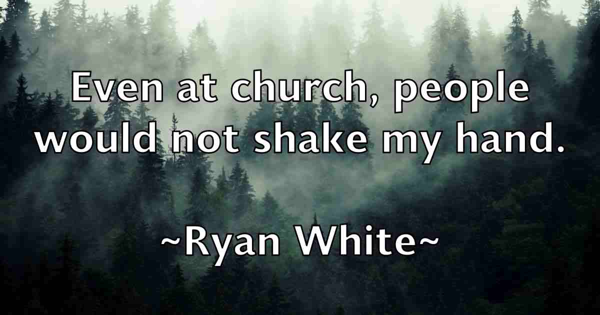 /images/quoteimage/ryan-white-fb-728270.jpg