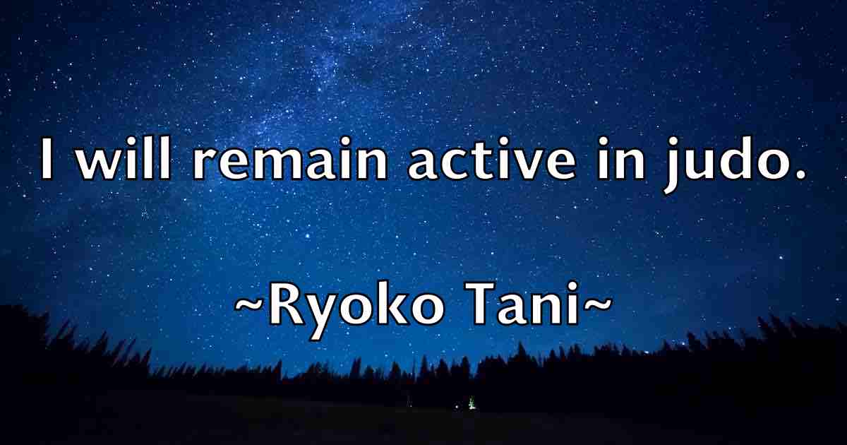 /images/quoteimage/ryoko-tani-fb-728540.jpg