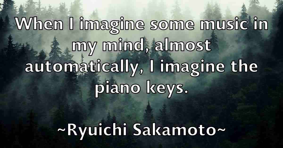 /images/quoteimage/ryuichi-sakamoto-fb-728587.jpg