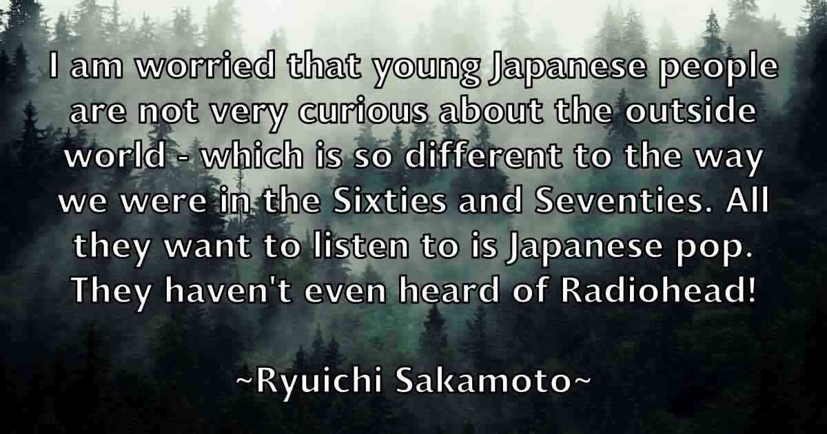 /images/quoteimage/ryuichi-sakamoto-fb-728615.jpg