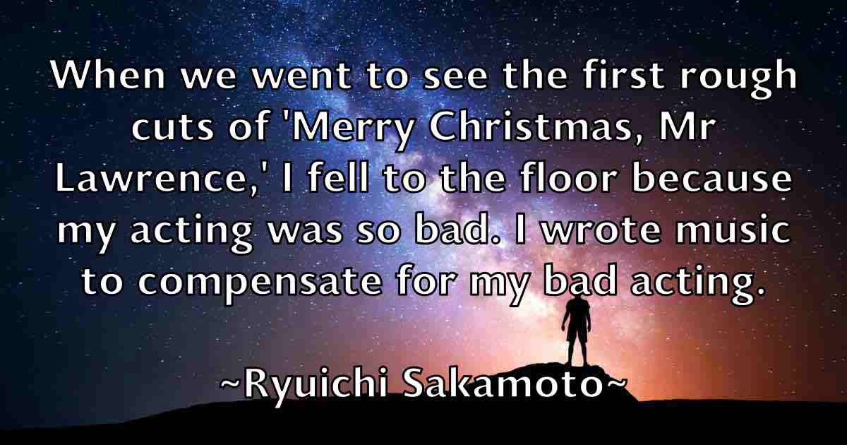/images/quoteimage/ryuichi-sakamoto-fb-728655.jpg